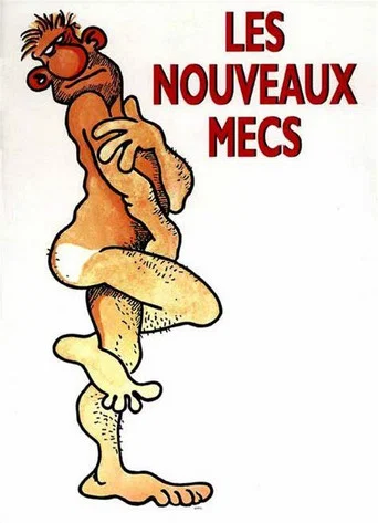Regarder Les nouveaux mecs en streaming complet