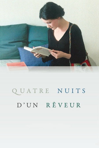 Regarder Quatre nuits d'un rêveur en streaming complet