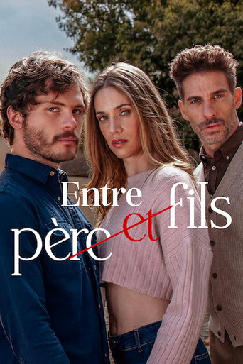 Regarder Entre pére et fils en streaming complet