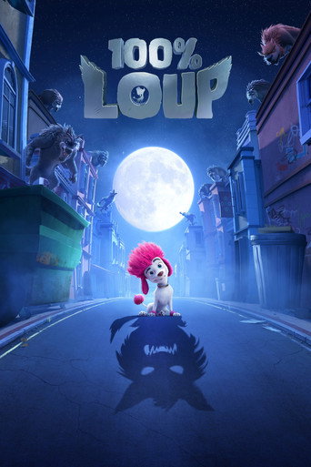 Regarder 100% loup en streaming complet