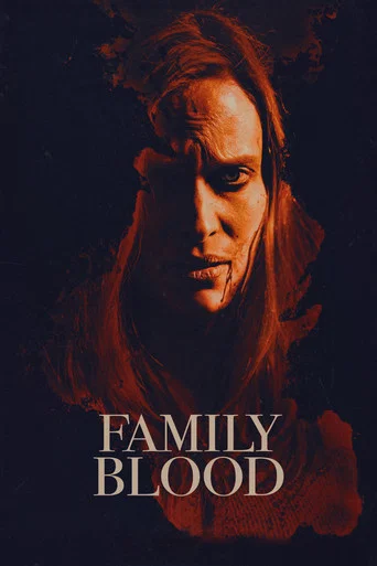 Regarder Family Blood en streaming complet